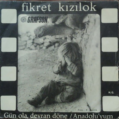 Fikret Kızılok: Gün Ola, Devran Döne & Anadolu'yum / Plak