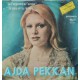 Ajda Pekkan: Je T'apprendrai L'amour & Tu Pars Et Tu Reviens / Plak