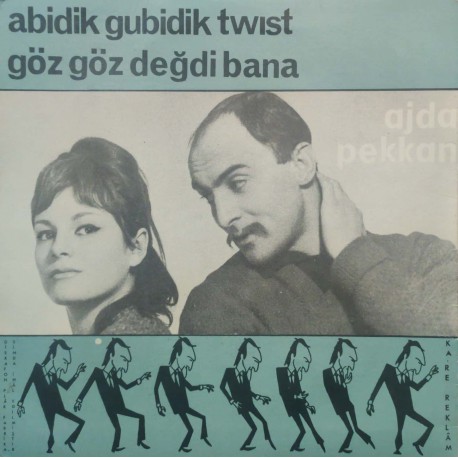 Ajda Pekkan & Öztürk Serengil: Abidik Gubidik Twist & Göz Göz Değdi Bana / Kapak