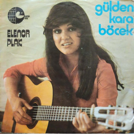 Gülden Karaböcek: Ela Gözlüm & Yalancısın / Plak