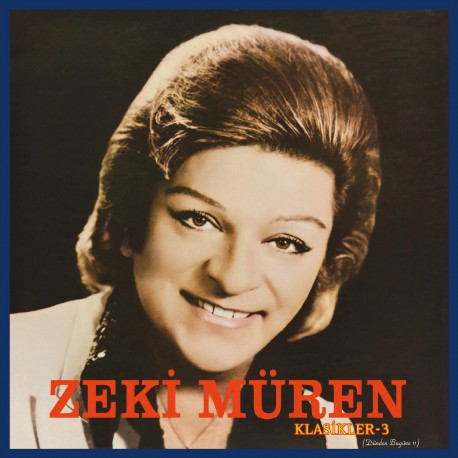 Zeki Müren: Klasikler 3 ( Dünden Bugüne 11) / Plak