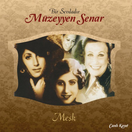 Müzeyyen Senar: Meşk / Plak