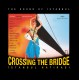 Crossing the Bridge - İstanbul Hatırası (Soundtrack) / Plak