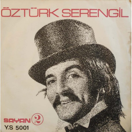 Öztürk Serengil: Unuttun Bizi Süleyman & Eyvah / Plak