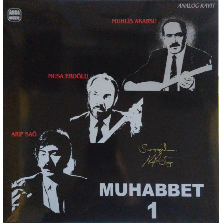 Arif Sağ: Muhabbet 1 / Plak