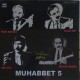 Arif Sağ: Muhabbet 5 / Plak