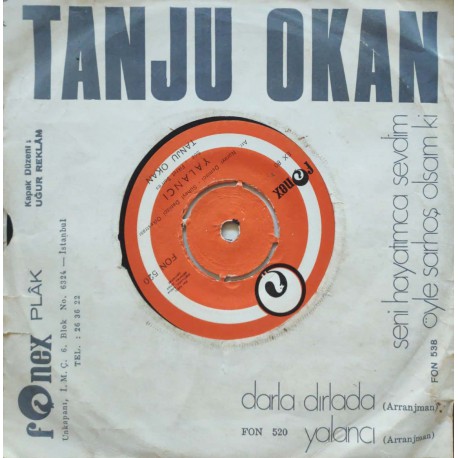 Tanju Okan: Yalancı / Darla Dırlada / Plak