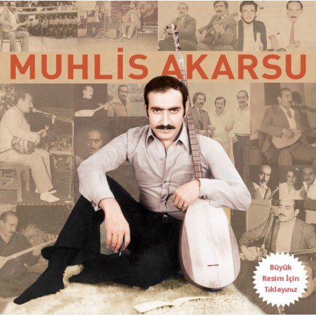 Muhlis Akarsu: Kendi Sazından ve Sözünden / Plak*