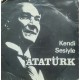 Mustafa Kemal Atatürk: Kendi Sesiyle Atatürk / Plak