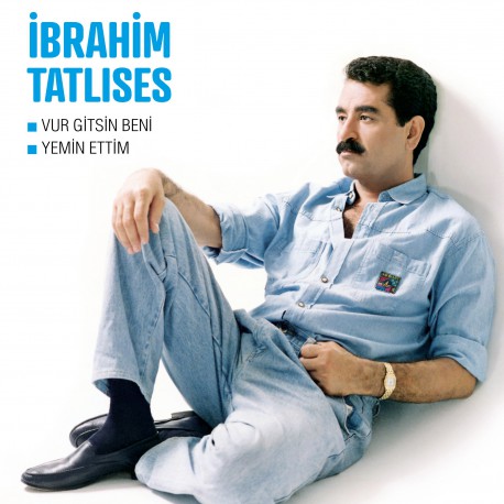 İbrahim Tatlıses: Vur Gitsin Beni / Plak