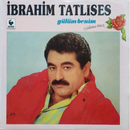 İbrahim Tatlıses: Gülüm Benim (Dönem Baskı) / Plak