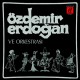 Özdemır Erdoğan: Özdemir Erdoğan ve Orkestrası-Uyanış  Zenci Yürüyüşü - (Single Plak) / Plak