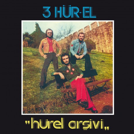 Üç Hürel: Hüreller Arşivi / Plak*