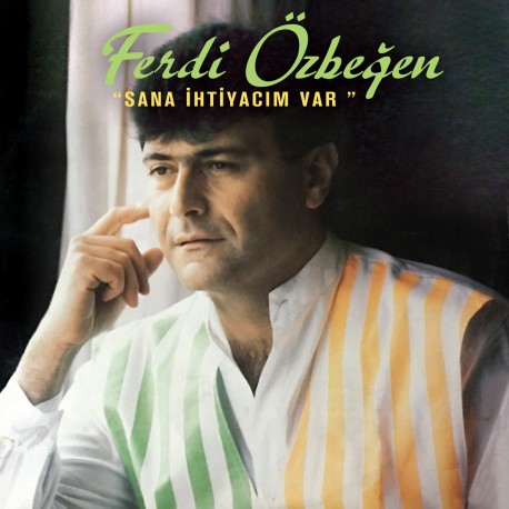 *Ferdi Özbeğen: Sana İhtiyacım Var / Plak