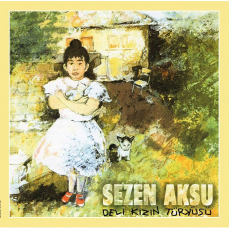 Sezen Aksu: Deli Kızın Türküsü / Plak