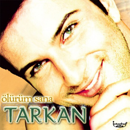 Tarkan: Ölürüm Sana / Plak*