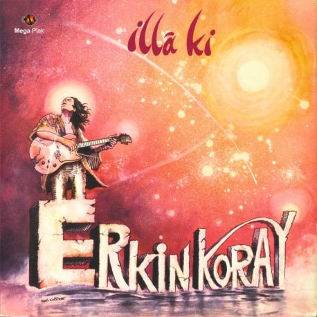 Erkin Koray: İlla Ki (Kırmızı Plak) / Plak