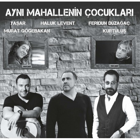 Aynı Mahallenin Çocukları - Plak