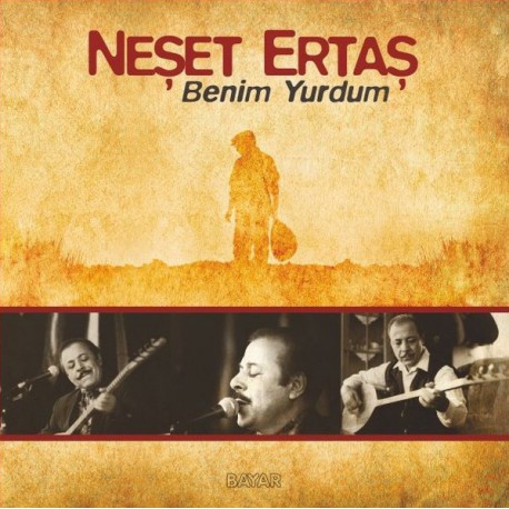 Neşet Ertaş: Benim Yurdum / Plak