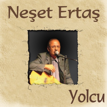 Neşet Ertaş: Yolcu / Plak