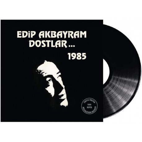 Edip Akbayram & Dostlar: 1985 / Plak