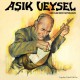 Aşık Veysel: Dostlar Beni Hatırlasın