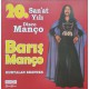 Barış Manço: 20. Sanat Yılı / Disco Manço / Plak