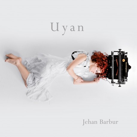 Jehan Barbur: Uyan / Plak