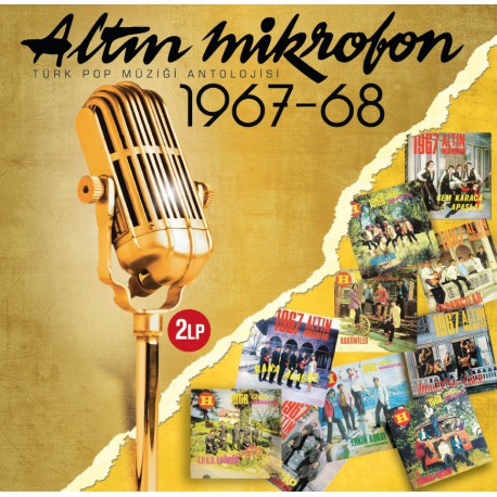 Altın Mikrofon 1967 - 1968 (Türk Pop Müziği Antolojisi) / Plak