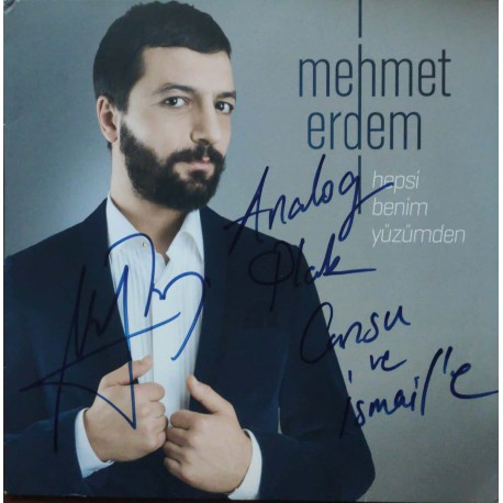 Mehmet Erdem: Hepsi Benim Yüzümden ( imzalı) / Plak